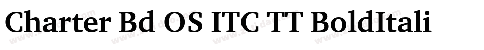 Charter Bd OS ITC TT BoldItalic字体转换